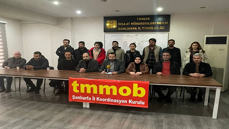 TMMOB Şanlıurfa İl Koordinasyon Kurulu’ndan depremin 1. yılında açıklama;